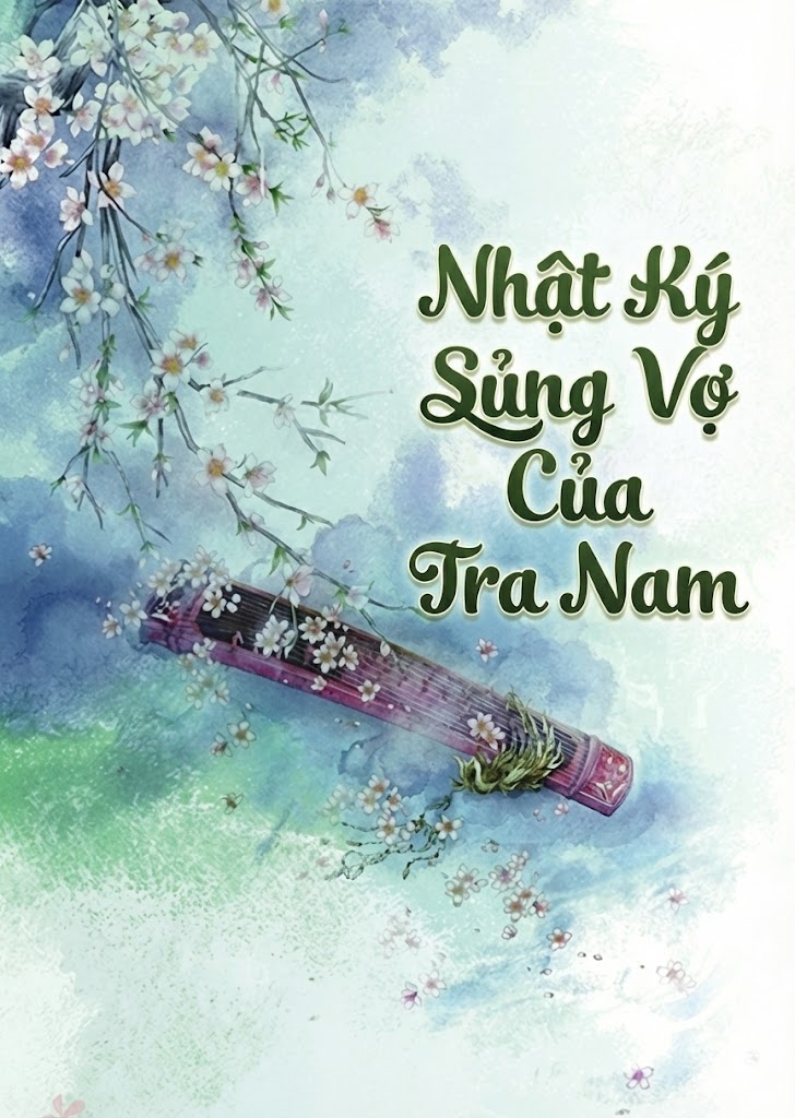 Tra Nam Sủng Thê Hằng Ngày [Xuyên Nhanh]